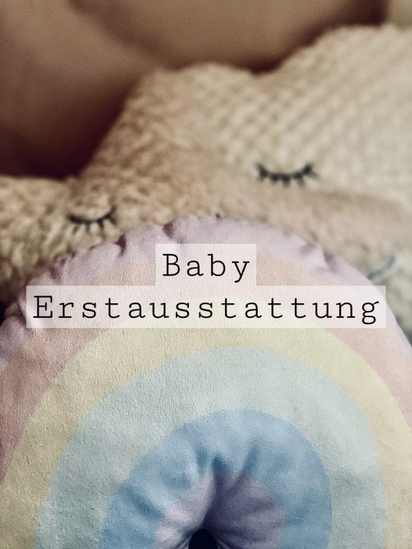 You are currently viewing Erstausstattung Baby | Tipps & Checkliste zum Download