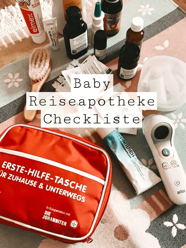 Reiseapotheke Baby Checkliste